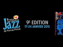 Haïti - Musique : 9e Festival International de Jazz de Port-au-Prince