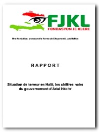 Haïti - FLASH : Situation de terreur, les chiffres noirs du Gouvernement Henry
