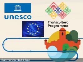 Haiti - FLASH : UNESCO Transcultura Program, call for applications