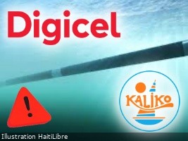 Haiti - DIGICEL : «Failure» detected on an international submarine cable, against a backdrop of litigation