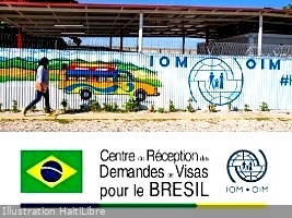 Haiti - FLASH : Humanitarian visa for Brazil, the IOM explains and specifies