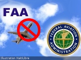 Haïti - FLASH : La FAA prolonge les restrictions de vols d’avions américains sur Haïti jusqu’en mars 2025