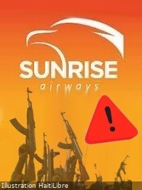Haïti - FLASH : Un avion passagers de Sunrise Airways atteint par plusieurs balles
