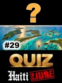 Haïti - Loisirs : Le Saviez-vous ? #29