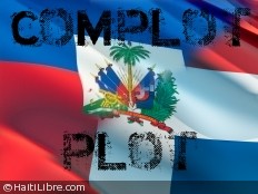 Haïti - Politique : Réactions du Gouvernement dans l’affaire du complot contre l’État haïtien