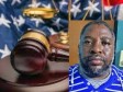 Haïti - FLASH : L’ex sénateur John plaide coupable de participation à l’assassinat de Jovenel Moïse