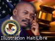 Haïti - Justice : Ancien maire des Irois, condamné à 9 ans de prison aux USA