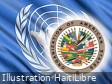 Haïti - Politique : «Haïti ne peut attendre. Le moment d’une action décisive est venu» (déclaration OEA)