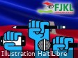 Haïti - Politique : Le décret sur la liberté d’expression «un outil de répression politique» dixit FJKL