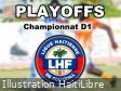 Haiti - LHF Playoff D1 : Results of the 3rd day