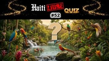 Haiti - Leisure : Did you know ? #52
